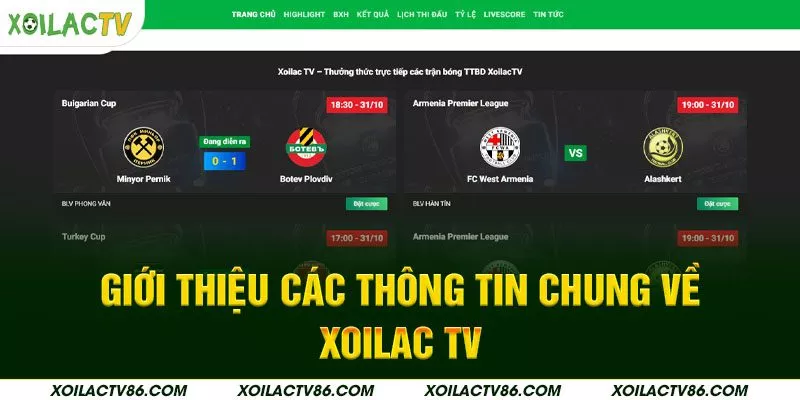 Giới thiệu các thông tin chung về XOILAC TV