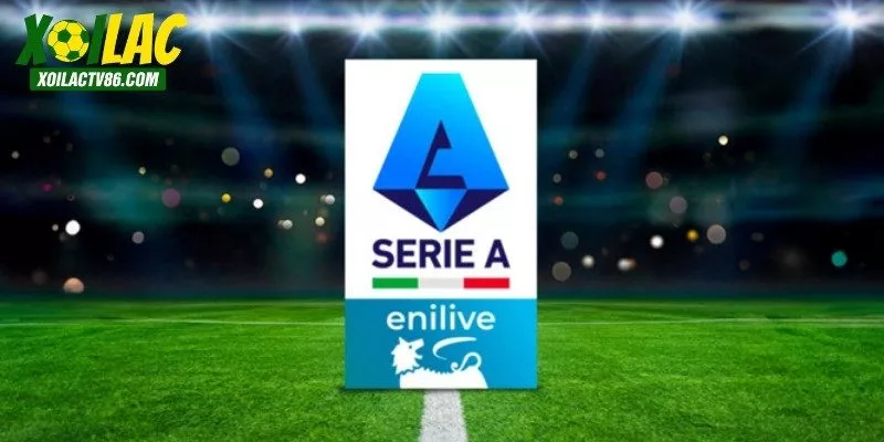 Serie A là gì là điều mà độc giả cần tìm hiểu